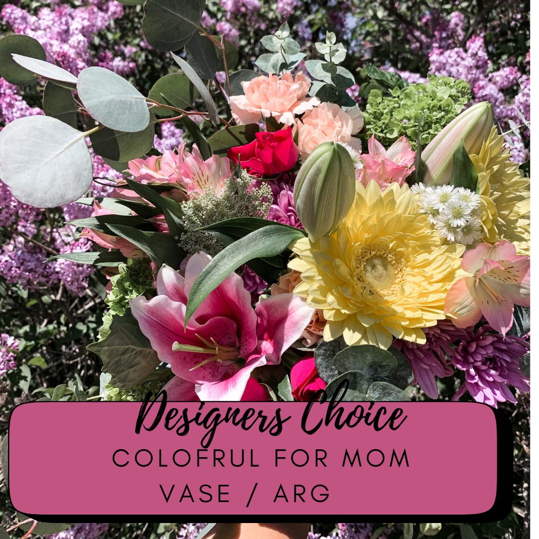 Colourful for Mom Vase / Arrangement